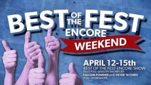 Best of the Fest Encore Weekend
