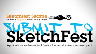 Seattle SketchFest Submissions are Open