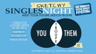 Sketchy Singles Night - meet your future sketch troupe