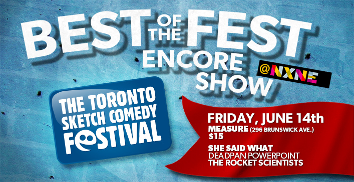 Best of the Fest Encore Show 2013 at NXNE!