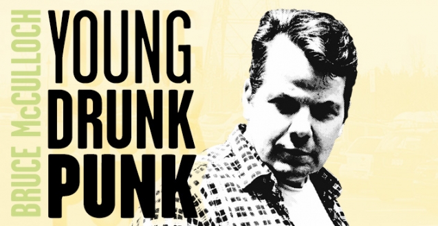 Bruce McCulloch - Young Drunk Punk