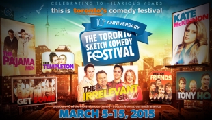 TOsketchfest 2015 – Celebrating 10 Hilarious Years